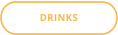 DRINKS