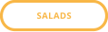 SALADS