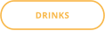 DRINKS