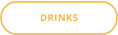 DRINKS