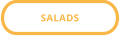 SALADS
