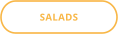 SALADS