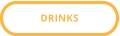 DRINKS